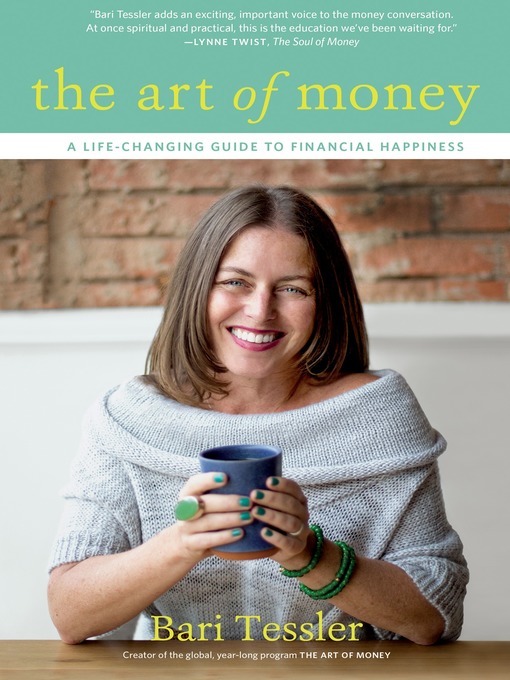 Title details for The Art of Money by Bari Tessler - Wait list